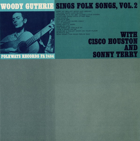 Woody Guthrie Sings Folk Songs, Vol. 2 (Remastered) album cover