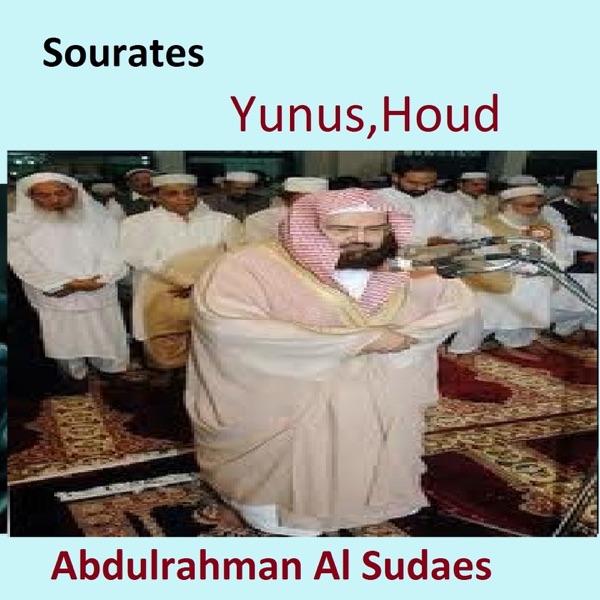 Sourates Yunus, Houd (Quran - Coran - Islam) album cover