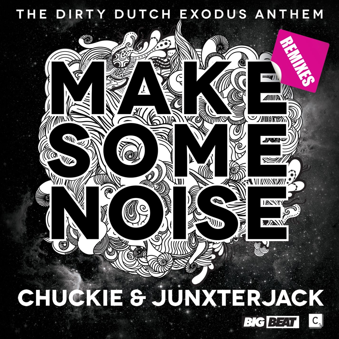 Make Some Noise (Remixes) album cover