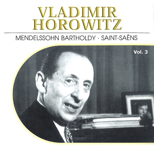 Vladimir Horowitz, Vol. 3 (1932, 1942, 1946) album cover