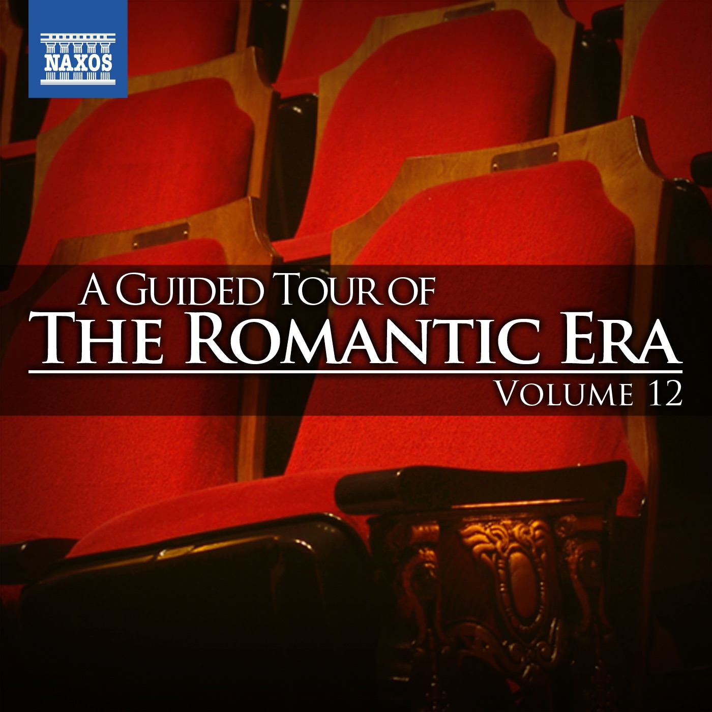 A Guided Tour of the Romantic Era, Vol. 12 album cover