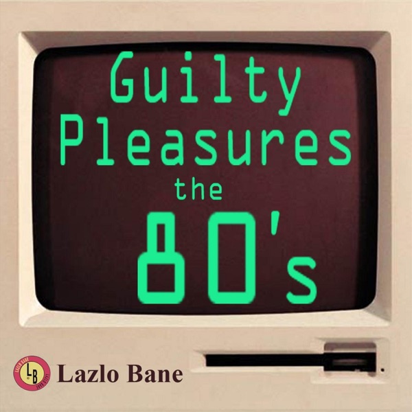 Guilty Pleasures the 80's Volume 1 album cover