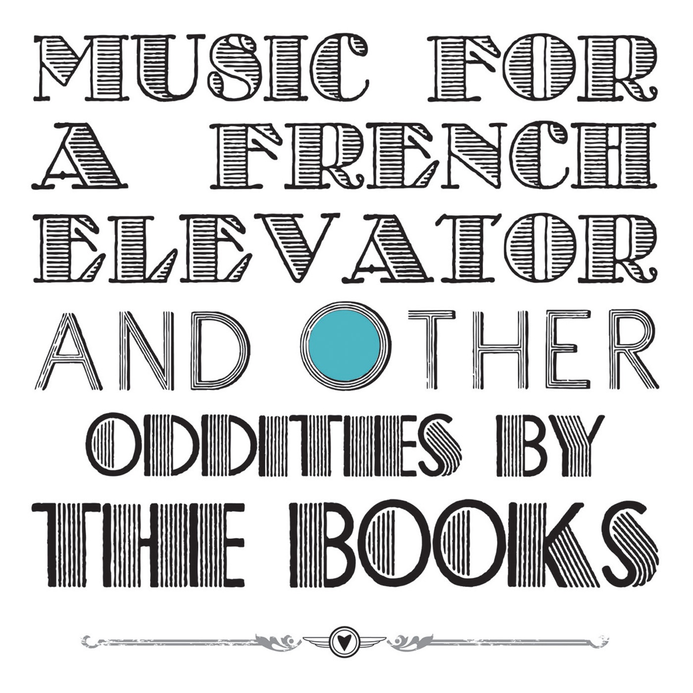 Music For a French Elevator and Other Oddities album cover