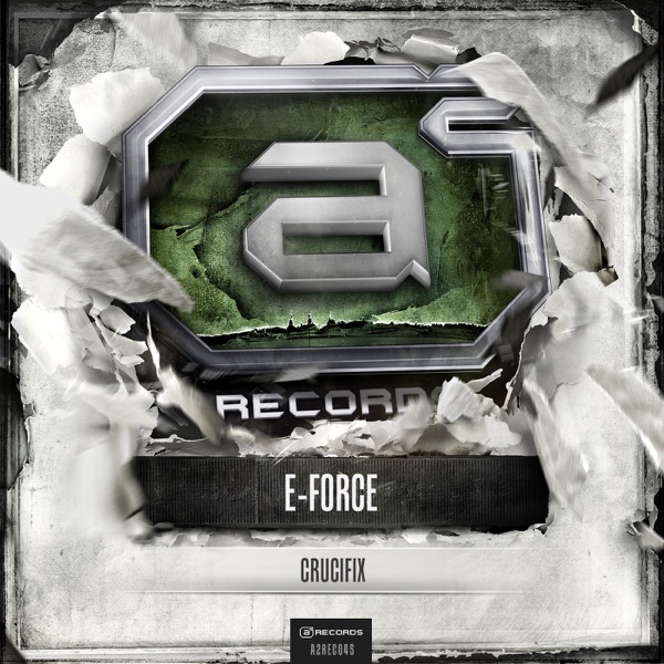 E-Force - Crucifix - Single (Original Mix) - Single album cover