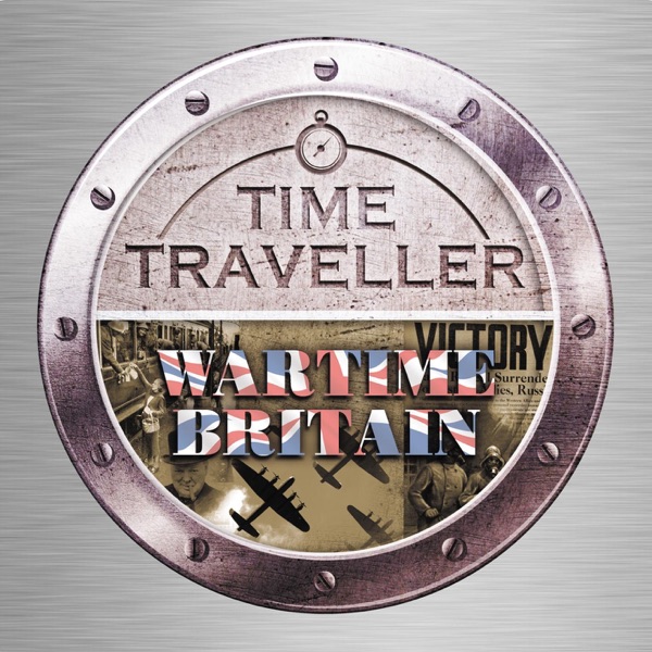 Time Traveller: Wartime Britain album cover
