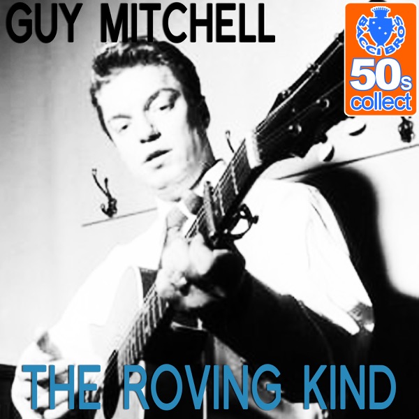 The Roving Kind (Remastered) - Single album cover