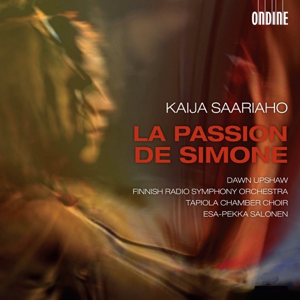 Saariaho: La passion de Simone album cover
