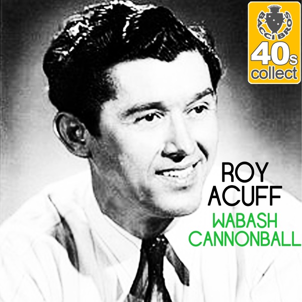 Wabash Cannonball (Remastered) - Single album cover