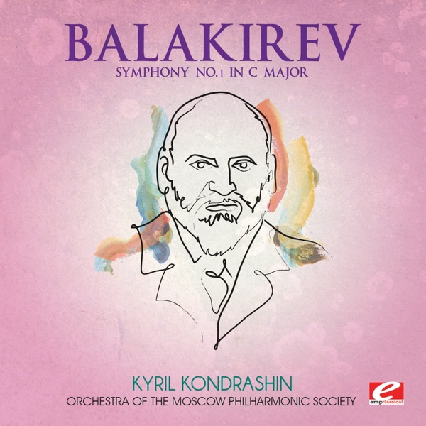 Balakirev: Symphony No. 1 in C Major (Remastered) album cover