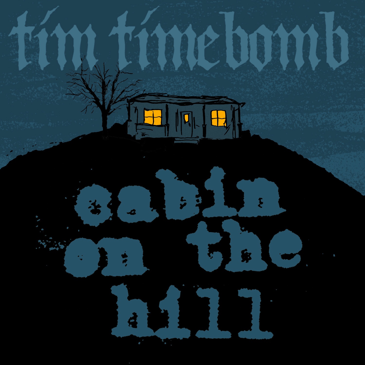 Cabin on the Hill - Single album cover
