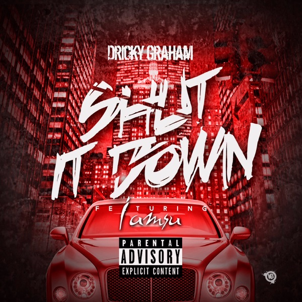 Shut It Down (feat. Iamsu) - Single album cover