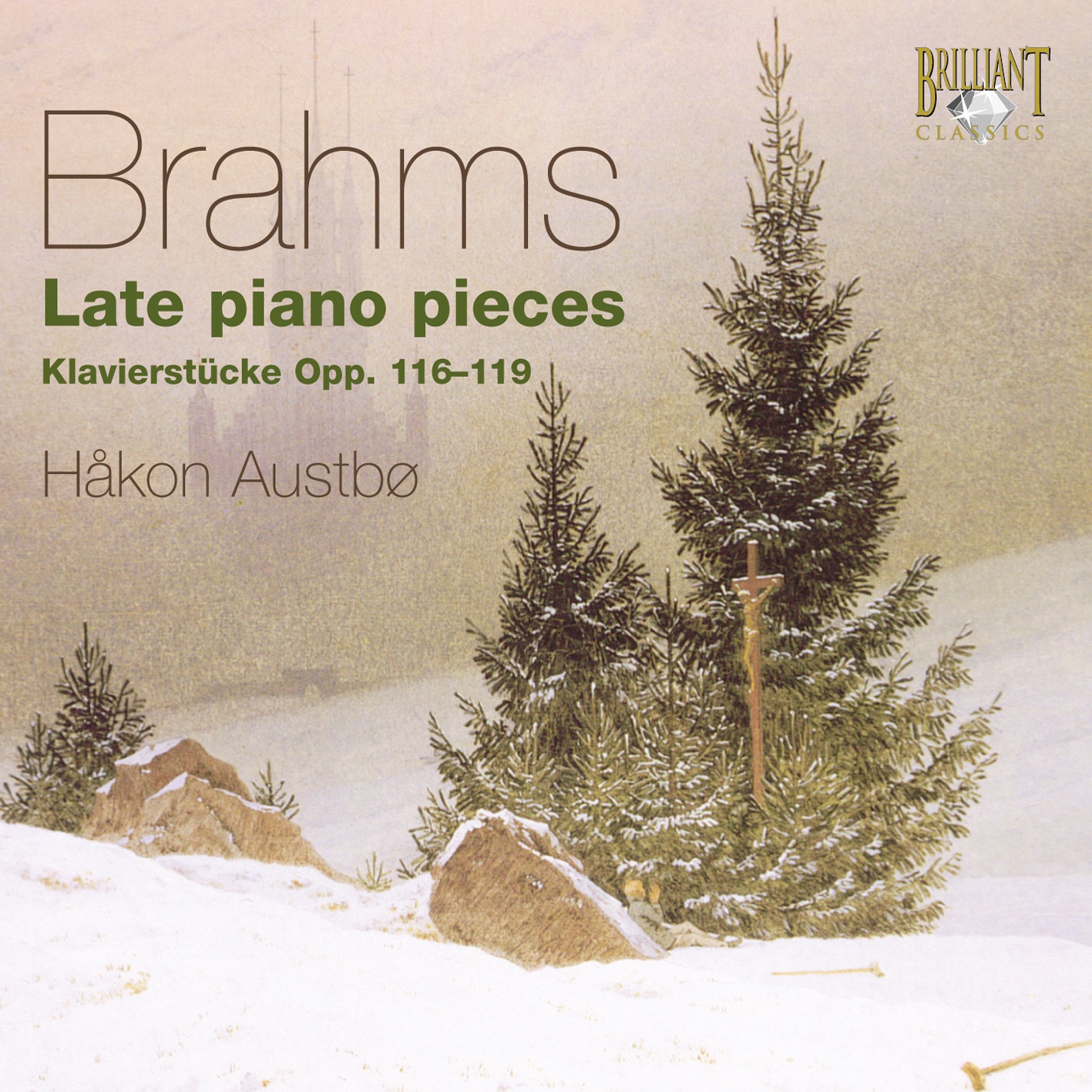 Brahms: Late Piano Pieces (Klavierstücke, Opp. 116-119) album cover