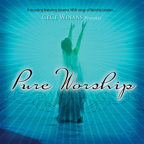 Pure Worship (CeCe Winans Presents Pure Worship Performers) album cover