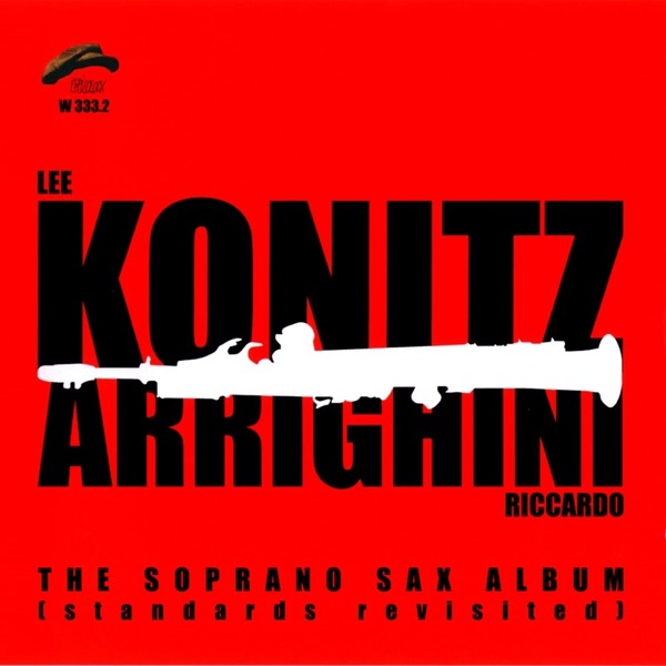 Lee Konitz & Jimmy Van Heusen & Antônio Carlos Jobim - The Soprano Sax Album album cover