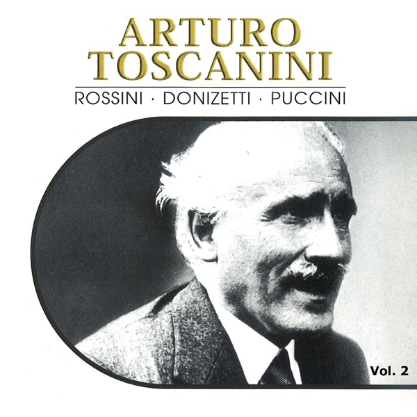 Arturo Toscanini, Vol. 2 (1921-1946) album cover
