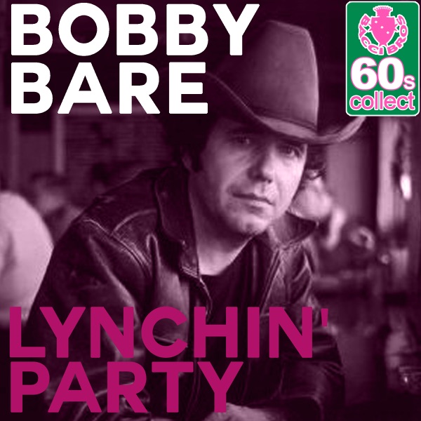 Lynchin' Party (Remastered) - Single album cover