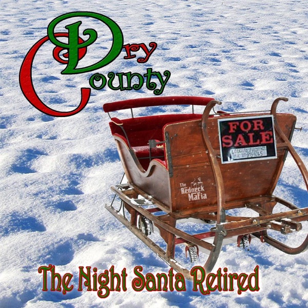 The Night Santa Retired - Single album cover