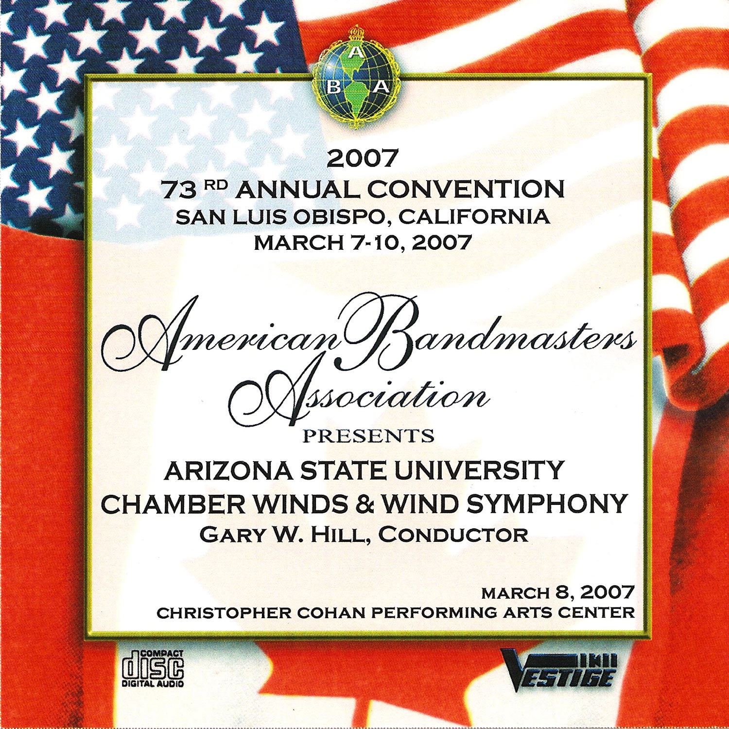 ASU Chamber Winds & Wind Symphony At ABA Convention 2007 album cover