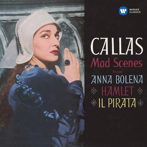 Mad Scenes from Anna Bolena, Hamlet & Il pirata (Remastered) album cover