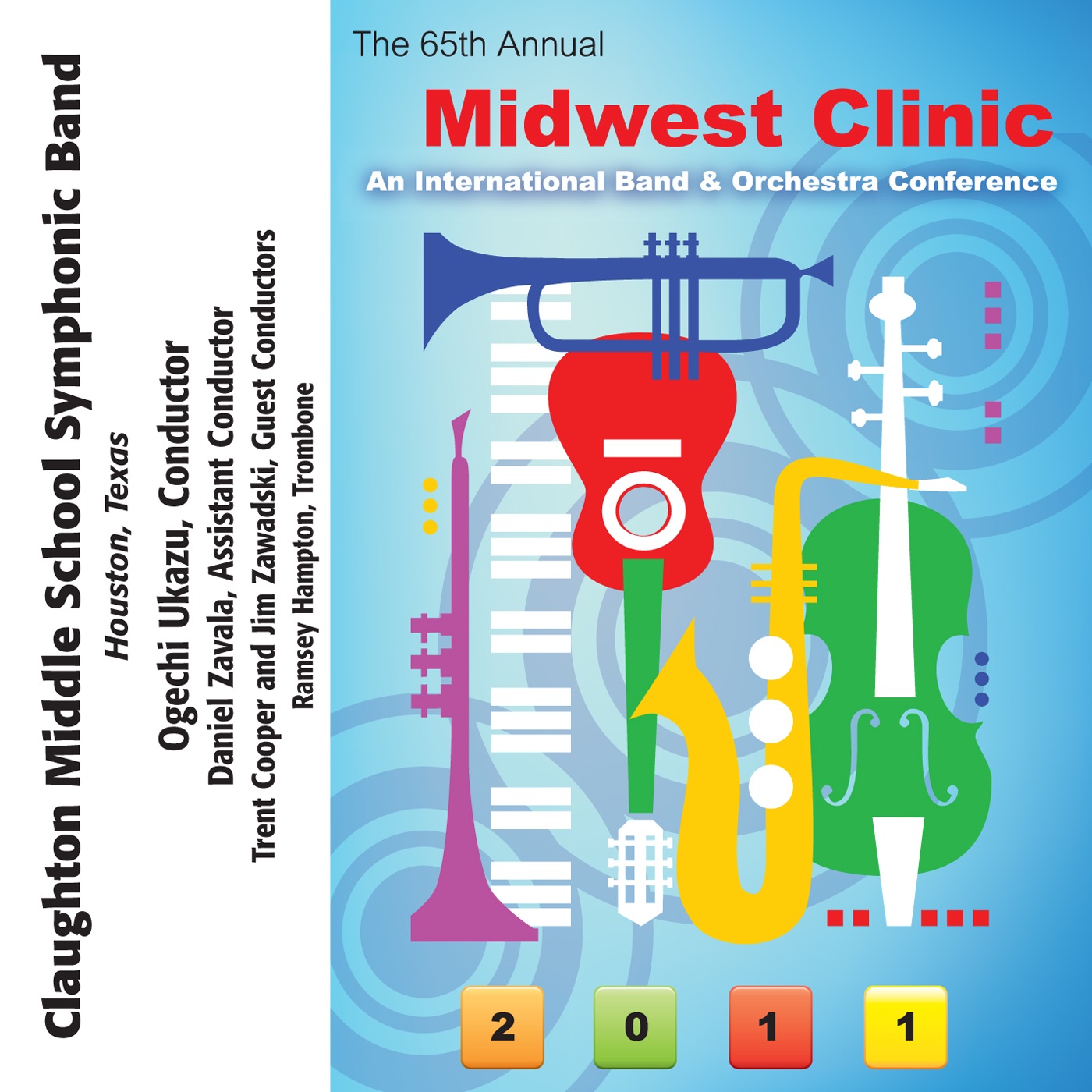 2011 Midwest Clinic: Claughton Middle School Symphonic Band album cover