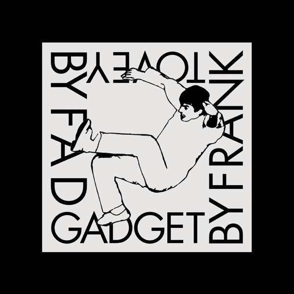 Fad Gadget By Frank Tovey album cover