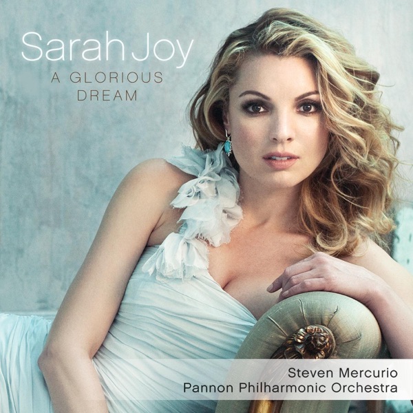 Sarah Joy: A Glorious Dream album cover