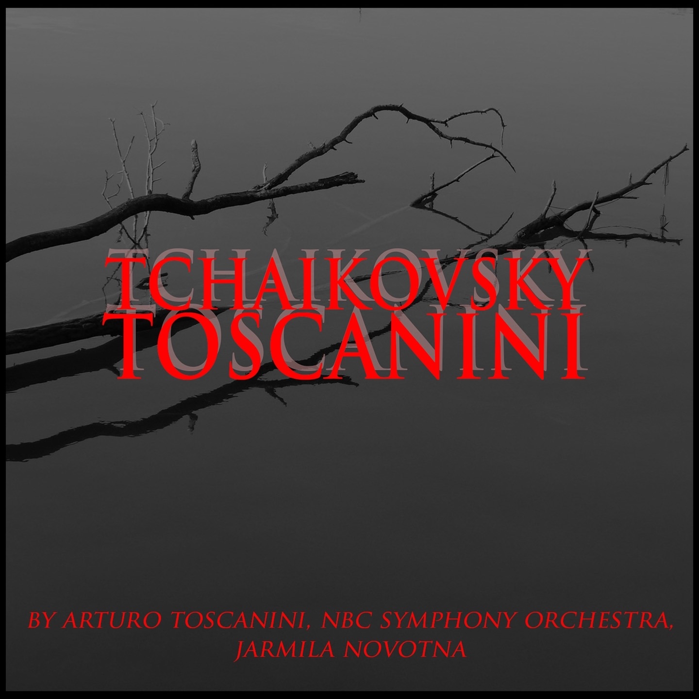 Tchaikovsky: Toscanini, Vol. 2 album cover
