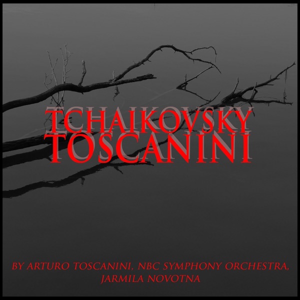 Tchaikovsky: Toscanini, Vol. 2 album cover