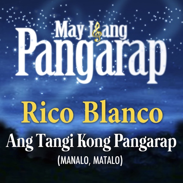 Ang Tangi Kong Pangarap (Manalo, Matalo) - Single album cover