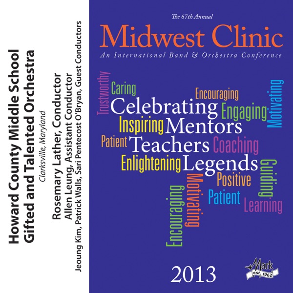 2013 Midwest Clinic: Howard County Middle School Gifted & Talented Orchestra album cover