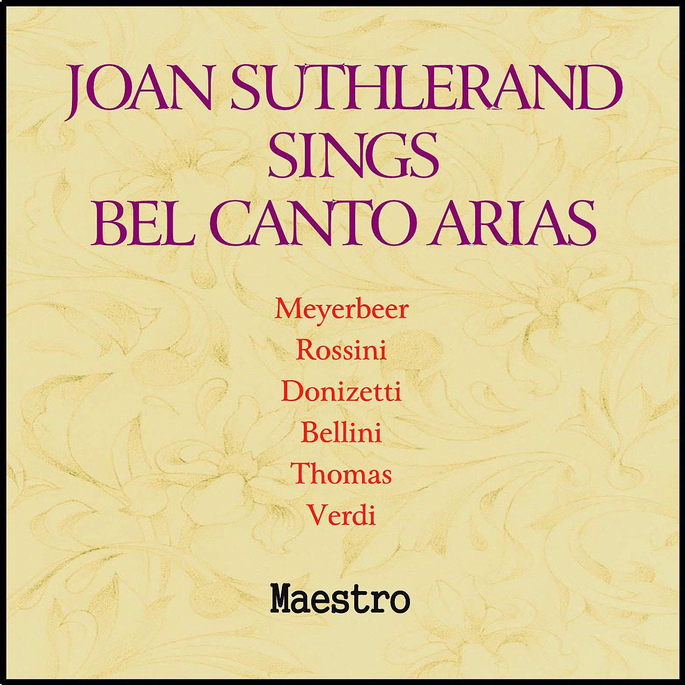 Joan Sutherland Sings Bel Canto Arias album cover
