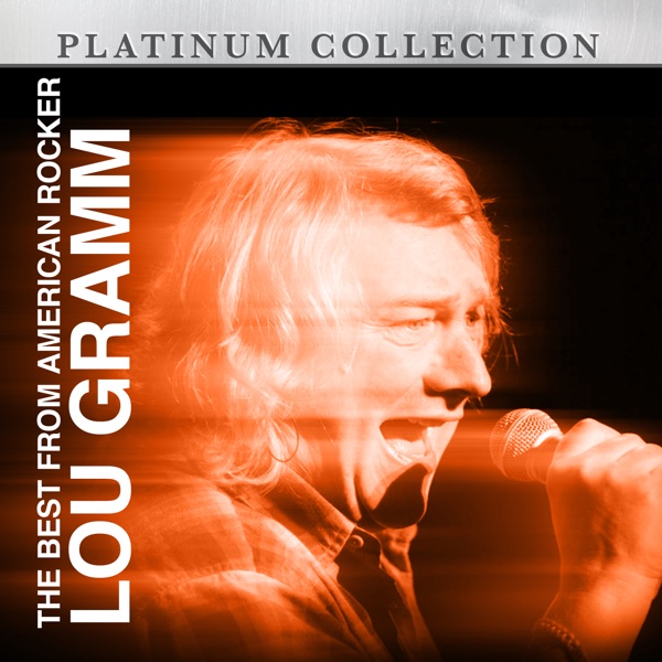 The Best from American Rocker Lou Gramm album cover
