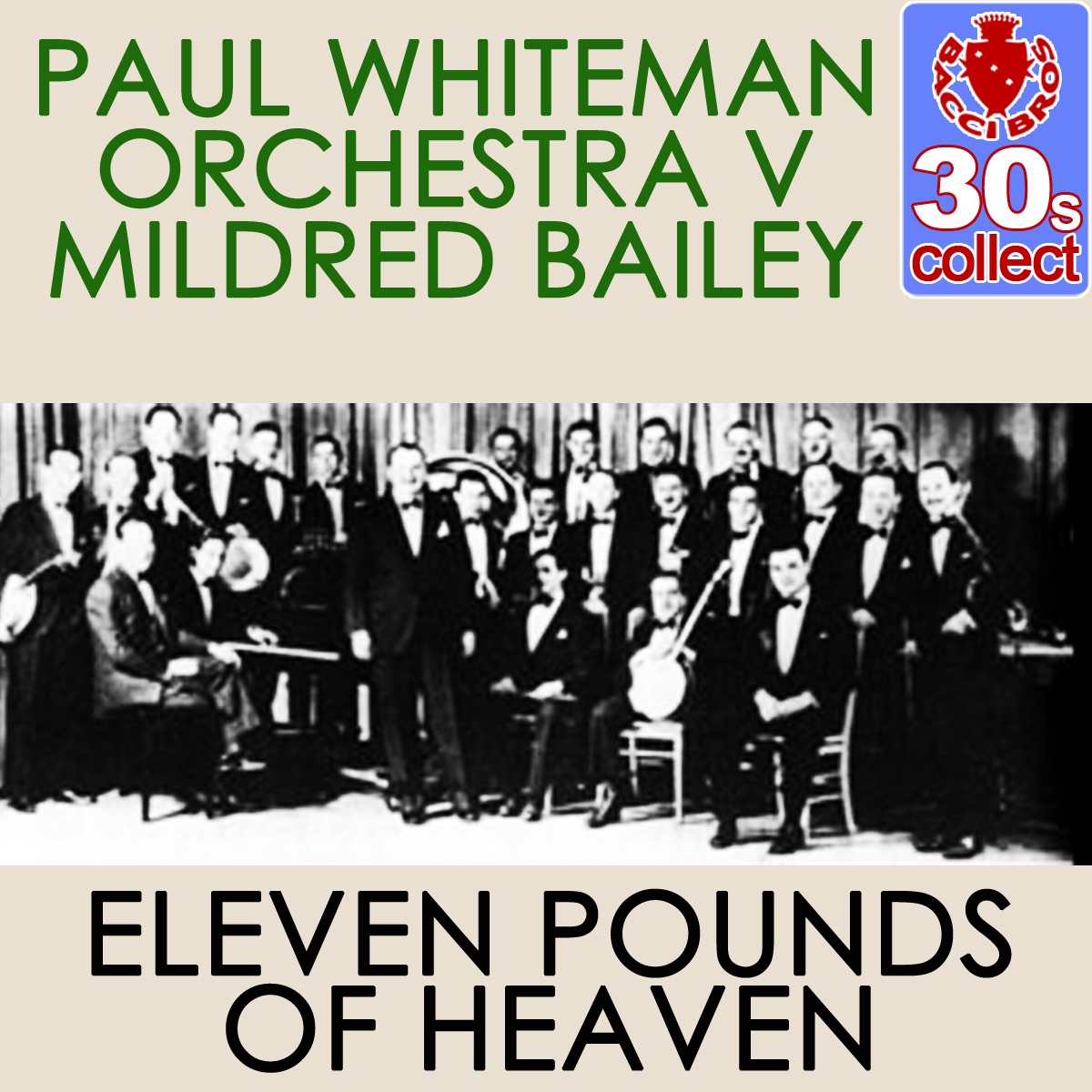 Eleven Pounds of Heaven (Remastered) - Single album cover