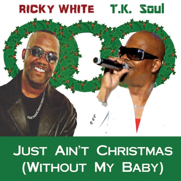 Just Ain't Christmas (Without My Baby) - Single album cover