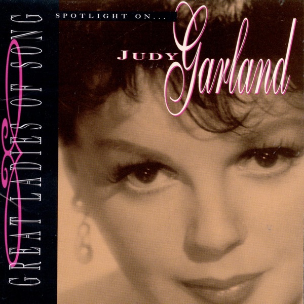Great Ladies of Song: Spotlight on Judy Garland album cover