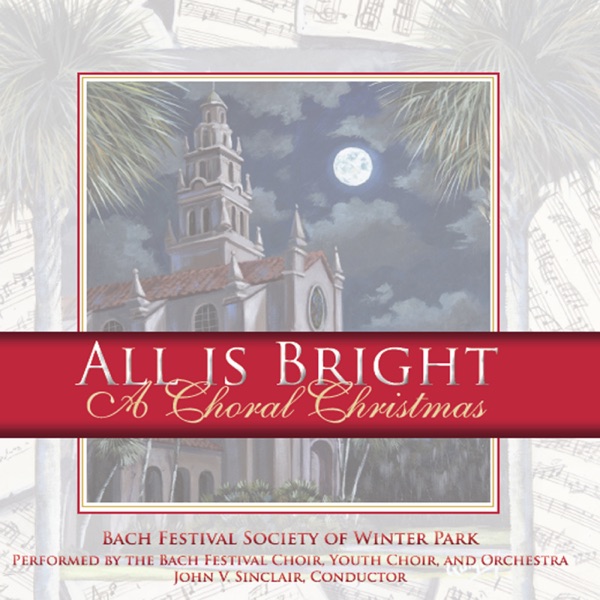All Is Bright: A Choral Christmas album cover