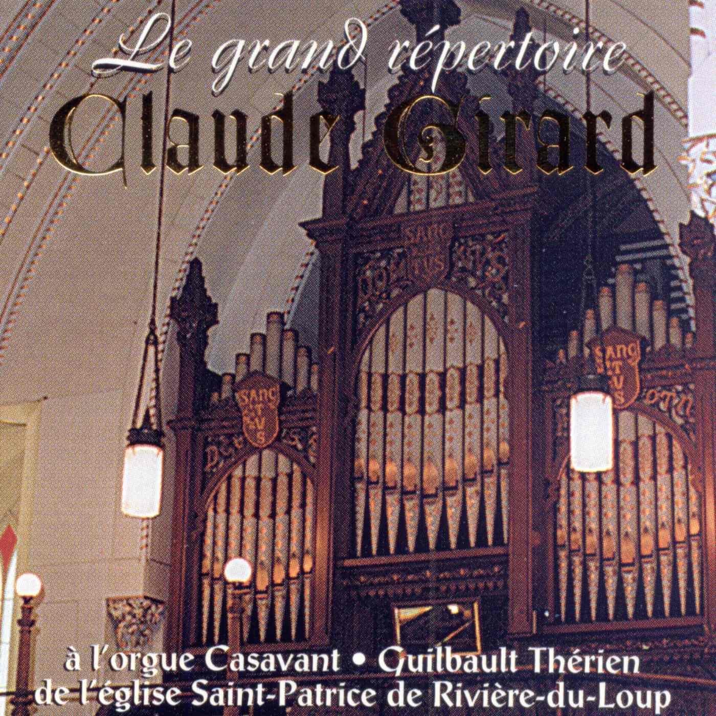 The Great Organ Repertory Featuring Bach, Schumann, Mendelssohn and Others / Le Grand Répertoire d'o album cover