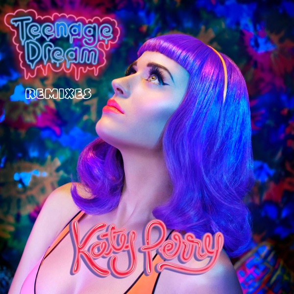 Teenage Dream (Remix) - Single album cover