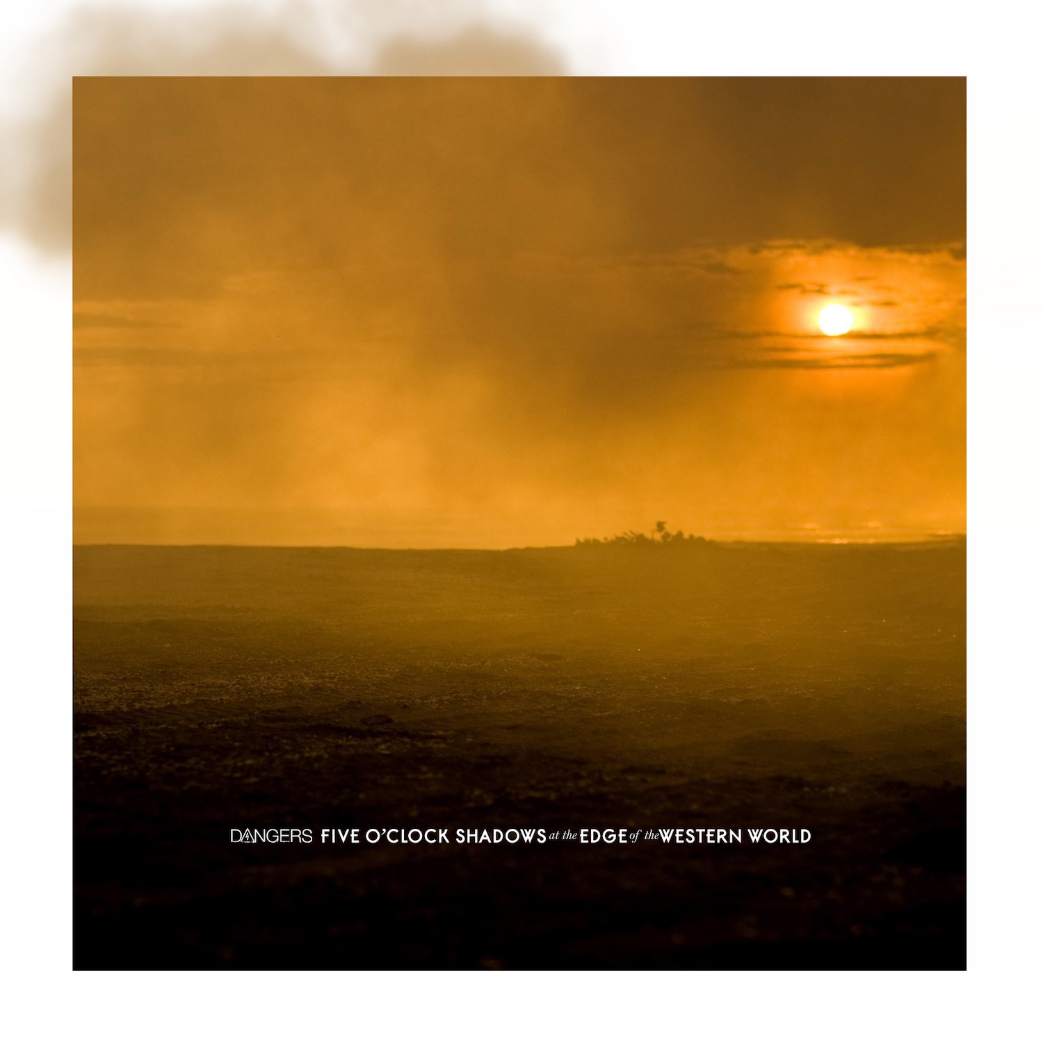 Five O'clock Shadows at the Edge of the Western World - EP album cover
