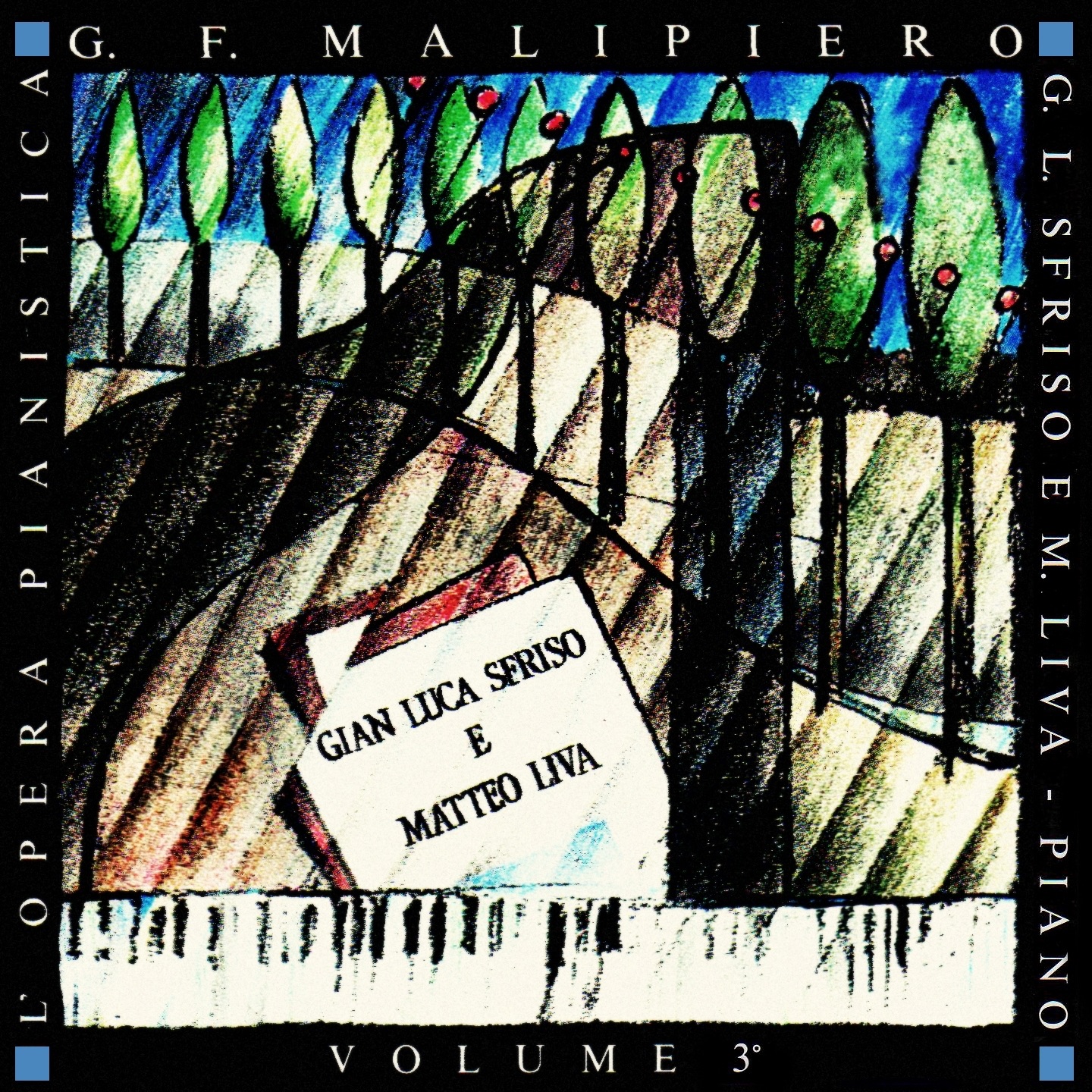 Malipiero: L'opera pianistica, Vol. 3 album cover