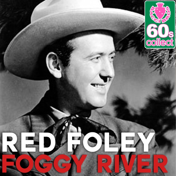 Foggy River (Remastered) - Single album cover