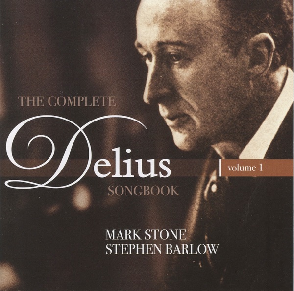 Delius: The Complete Delius Songbook, Vol. 1 album cover