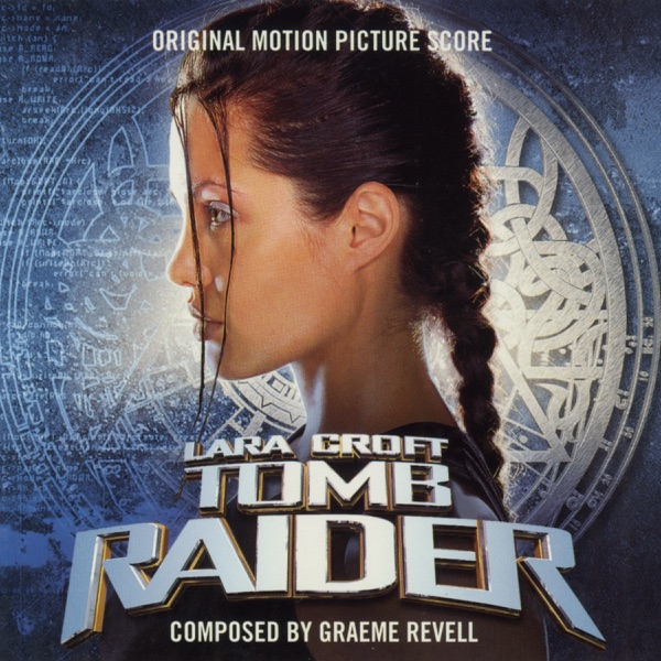 Lara Croft Tomb Raider (Original Motion Picture Score) album cover