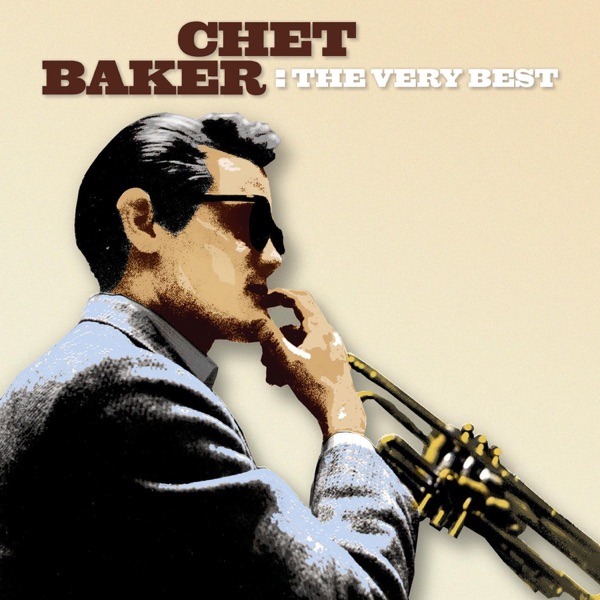 Chet Baker: The Very Best album cover