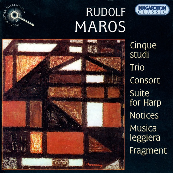 Rudolf Maros: Cinque studi, Trio, Consort ... (Hungaroton Classics) album cover
