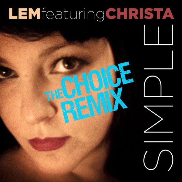 Simple (The Choice Remix) [feat. Christa] - Single album cover