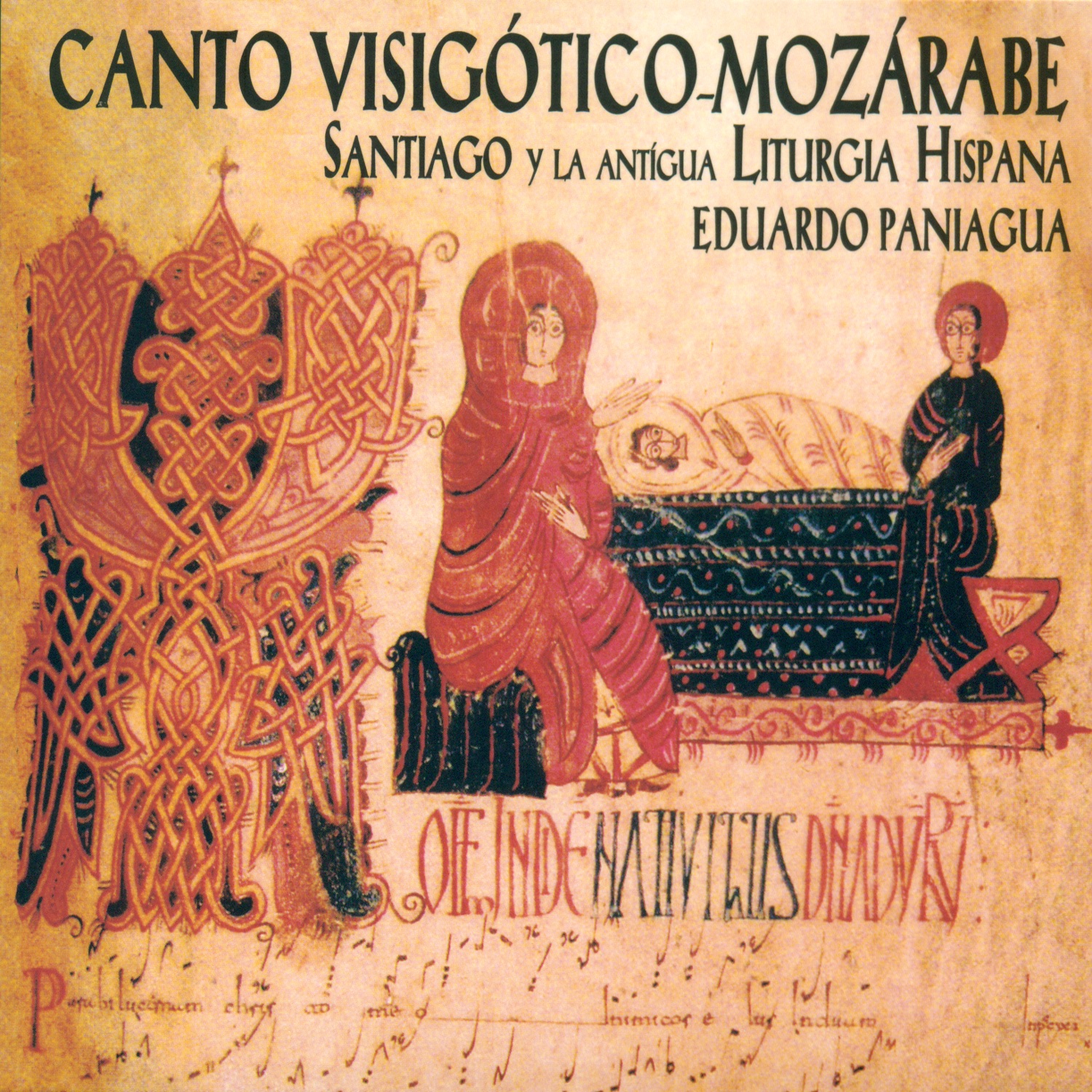 Canto Visigótico-Mozárabe. Santiago y Ll Antigua Liturgia Hispana album cover