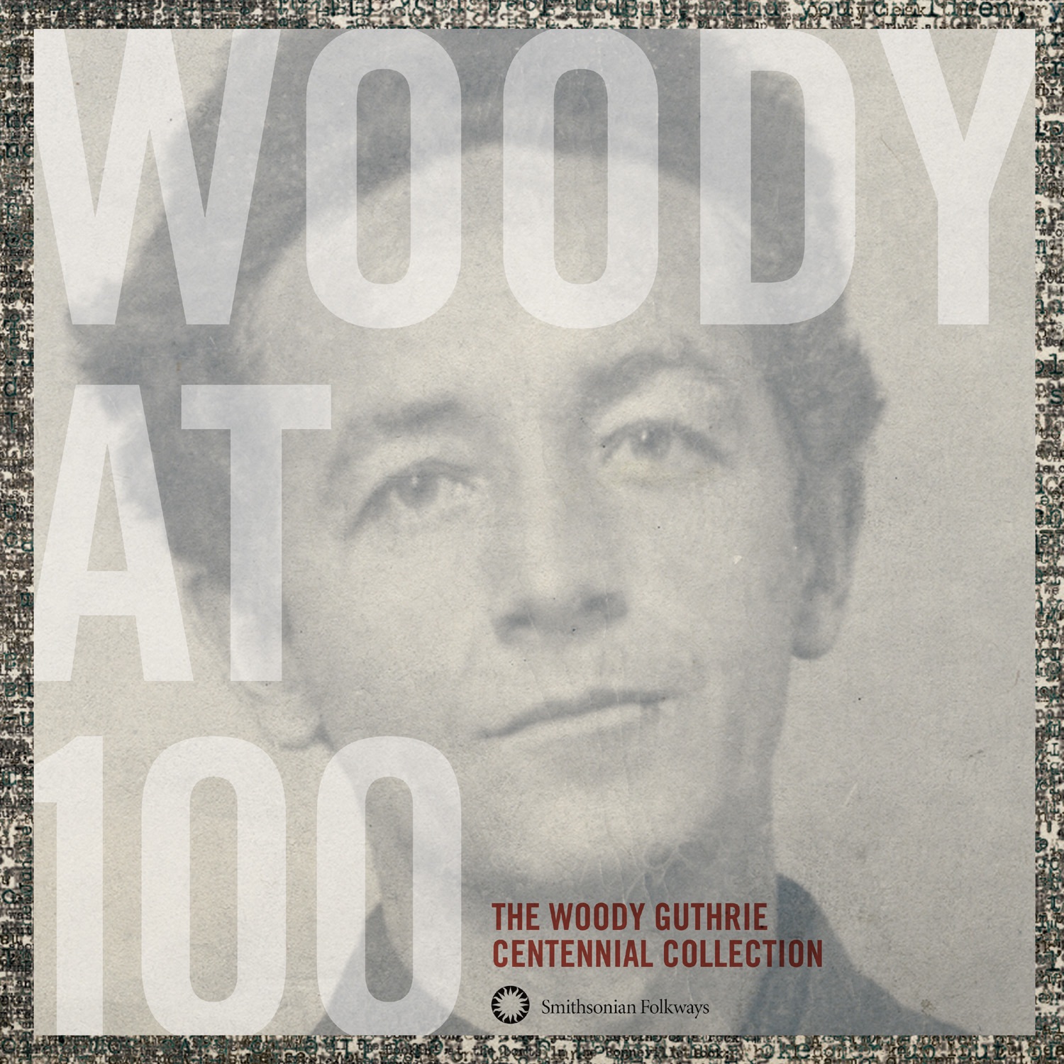 Woody At 100: The Woody Guthrie Centennial Collection album cover