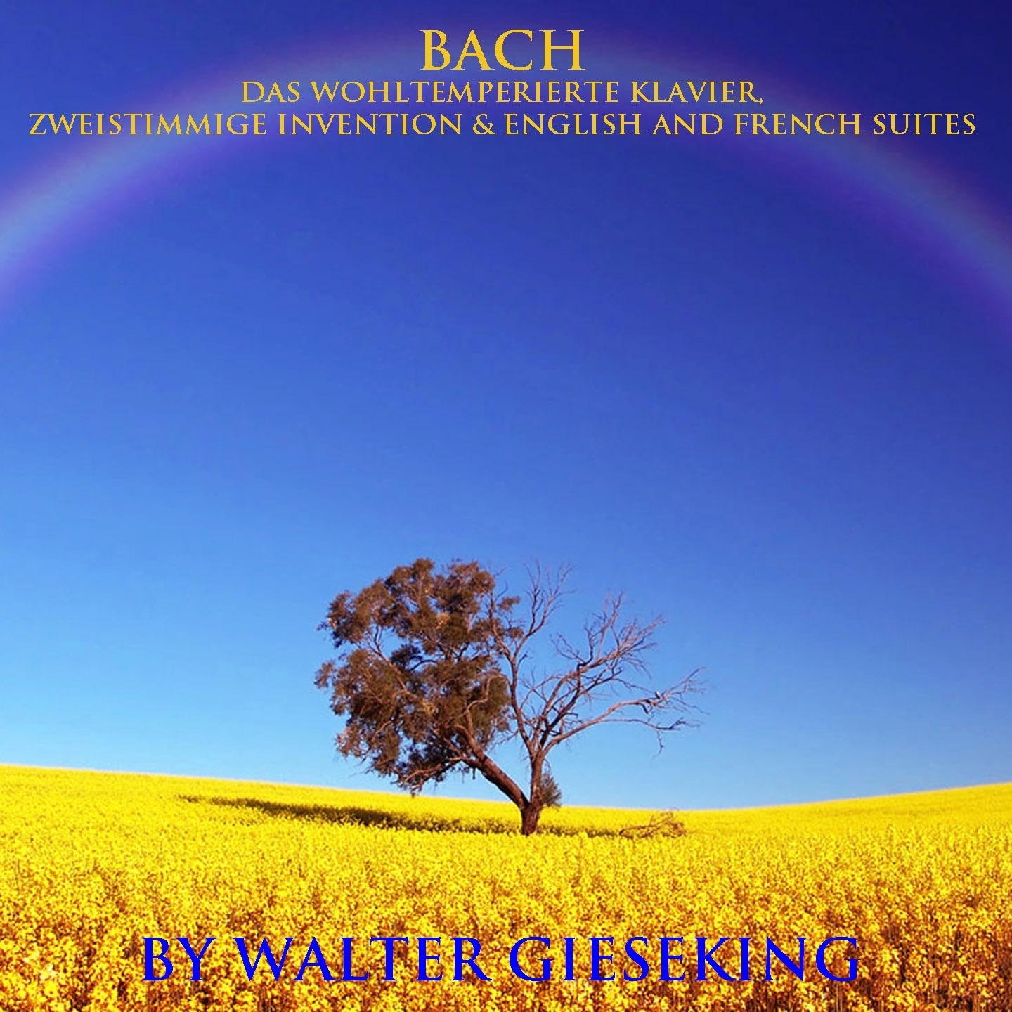 Bach: Das Wohltemperierte Klavier, Zweistimmige Invention & English and French Suites album cover
