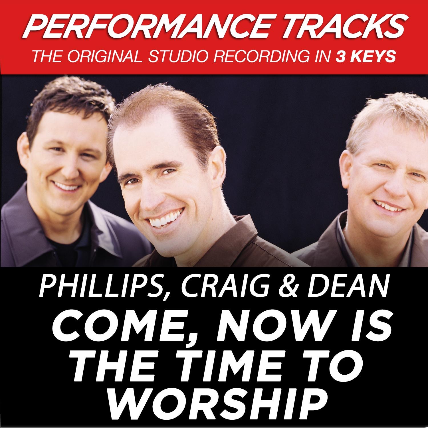 Come, Now Is the Time to Worship (Performance Tracks) - EP album cover